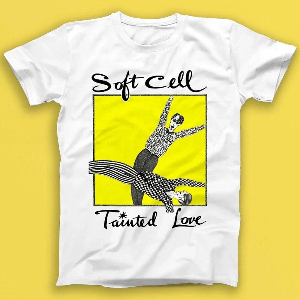 Soft Cell Tainted Love Синти-поп Унисекс Футболка S-5XL Q4714