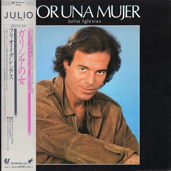 LP Record JULIO IGLESIAS - Por Una Mujer 283P421 EPIC 1983 Japan Obi Pop Used