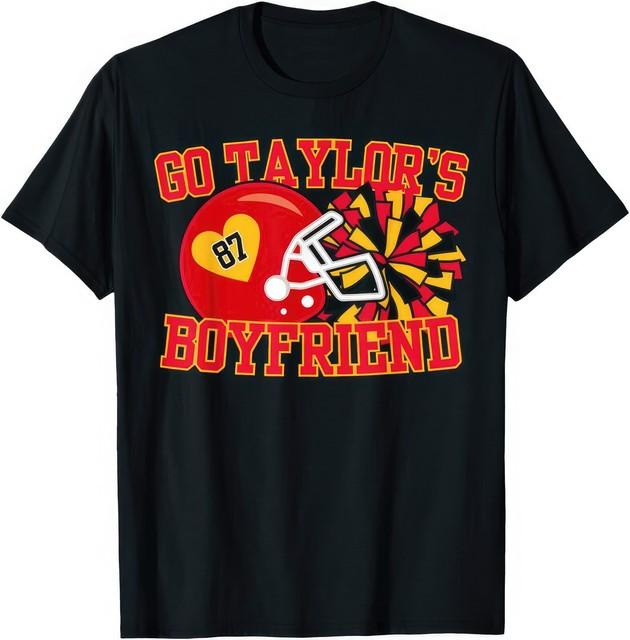 Go Taylors Boyfriend KC Support Kansas City Football T Shirt