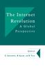 Книга The Internet Revolution : A Global Perspective