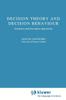 Книга Decision Theory and Decision Behaviour : Normative and Descriptive Approaches : 15