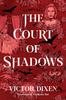 Книга The Court of Shadows : 1