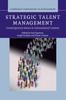Книга Strategic Talent Management : Contemporary Issues In International Context