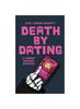 Книга Death by Dating
