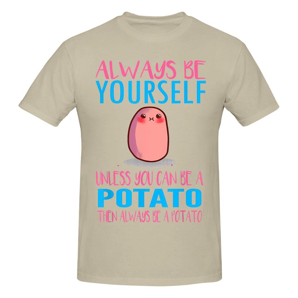 Cute Always Be A Potato Home Tshirt Light Sports Threediunisexsional Printing Shirt