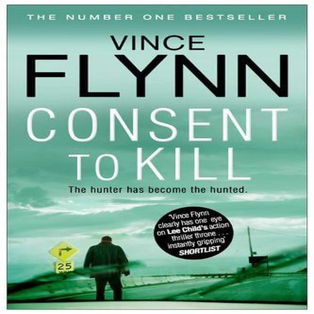 Consent to Kill by Vince Flynn Paperback Book 9781849835763