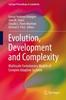 Книга Evolution, Development and Complexity : Multiscale Evolutionary Models of Complex Adaptive Systems