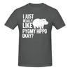 Piece Pygmy Hippo Novelty Graphic  Cotton TShirt I Just Really Like Tops Tees For Unisex