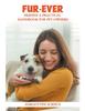 Книга Fur-ever Friends : A Practical Handbook for Pet Owners