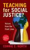 Книга Teaching for Social Justice? : Voices from the Front Lines