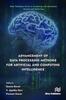 The Advancement of Data Processing Methods for Artificial and Computing Intelligence Book