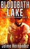 Книга Bloodbath Lake : A Post Apocalyptic Zombie Survivor Thriller: (Chronicles of the Undead: Book 3) : 3