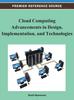 The Cloud Computing Advancements In Design, Implementation, and Technologies Book
