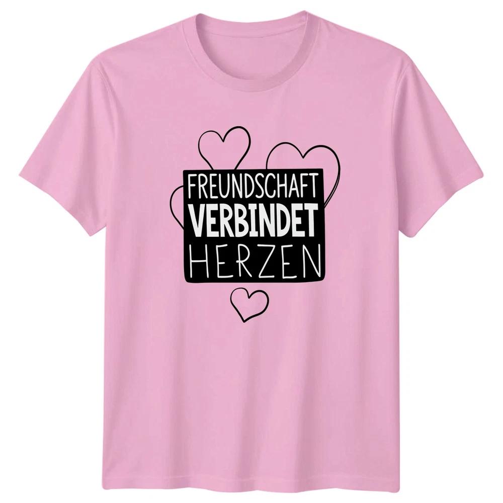 Freundschaft Verbindet Herzen TShirt GerUnisex Sayings Gift For Him And Her