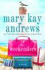 Книга The Weekenders : A Novel