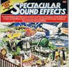 LP Record NO ARTIST - Spectacular Sound Effects (Album On THIS34 EMI 1981 UK Sound Effects & Nature Used
