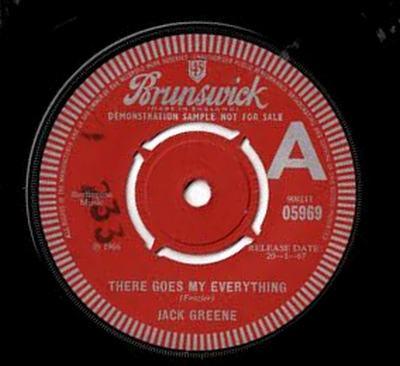 Пластинка 7 дюймов JACK GREENE - There Goes My Everything 05969PROMO Brunswick 1967 UK Кантри Б/у