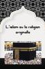 Книга L'islam Ou La Religion Originelle