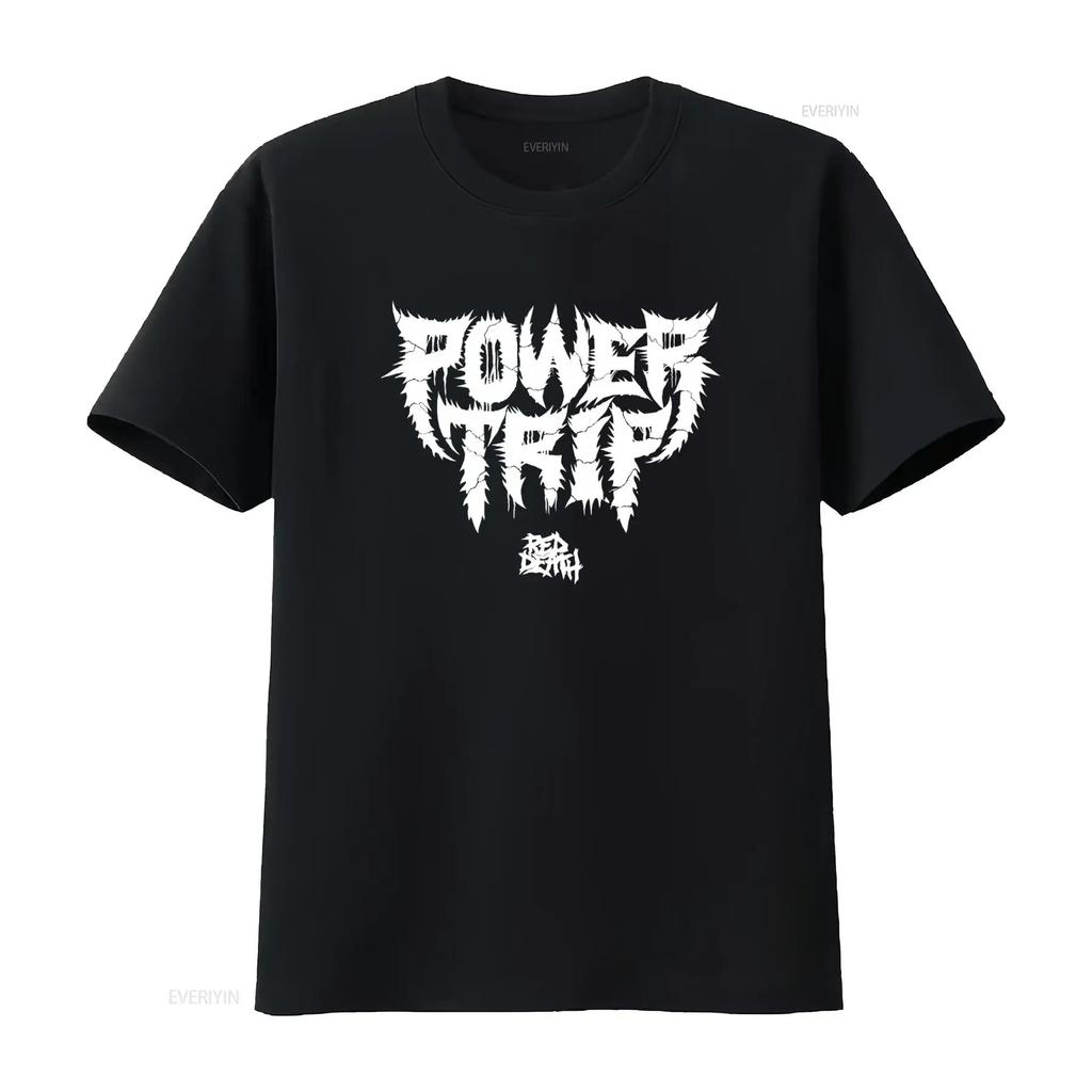 Power Trip Death Metal Band Print T Shirt 2019 Tour Design vintage Washed Comfortable Stretched Stylish graphic Slightly homme