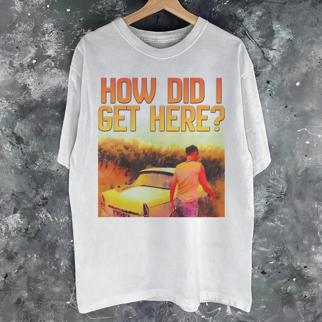 How Did I Get Here Louis Tomlinsons Print T Shirts For Unisex Unisex Cotton Tee Shirt Clothes