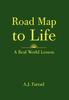 Книга Road Map To Life : A Real World Lesson