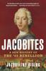 Книга Jacobites : A New History of the '45 Rebellion