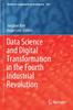 The Data Science and Digital Transformation In the Fourth Industrial Revolution : 929 Book