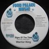7-дюймовая пластинка WARRIOR KING / MANDINGO - Signs Of The Time / I Will Never NONE Food Palace Mus 2008 Ямайка Регги, Ска и Даб Б/У