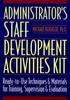 Книга Administrator's Staff Development Activities Kit