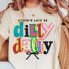 Футболка Dily Dally, Смешная юмористическая футболка с саркастической надписью, Модная бохо кокетливый подарок-шутка, Преппи глупый подарок для нее
