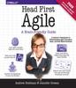 Книга Head First Agile : A Brain-Friendly Guide To Agile Principles, Ideas, and Real-World Practices