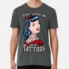 Jesus Loves Me And My Tattoos Tattooed Vinta S To 5XL Made In the AU/USA T-Shirt