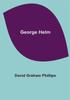 Книга George Helm by David Graham Phillips - Paperback