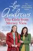 The The Girls From Mersey View : A Nostalgic Saga of Love, Hard Times and Friendship In 1930s Liverpool Book