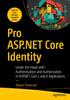 The Pro ASP.NET Core Identity : Under the Hood with Authentication and Authorization In ASP.NET Core 5 and 6 Applications Book