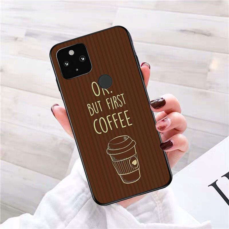 Хорошо, но чехол для телефона First Coffee Girl для Google Pixel 7 Pro 7 6A 6 Pro 5A 4A 3A Pixel 4 XL Pixel 5 6 4 3 XL 3A XL 2 XL