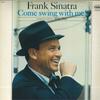 LP-пластинка ФРЭНК СИНАТРА - Пойдем потанцуем со мной! SM11801 CAPITOL 1978 США Джаз Б/У