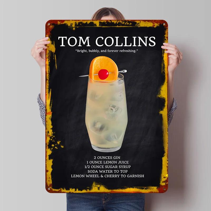 Tom Collins Cocktail Recipe Tin Plaque Poster Customized Wall Art Retro Vintage Metal Signs for Man Cave Home Decor Living Room