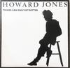 12-дюймовая пластинка HOWARD JONES Things Can Only Get Better ED5043 ELEKTRAASYLUM 1985 США Танцевальная Электроника Б/У