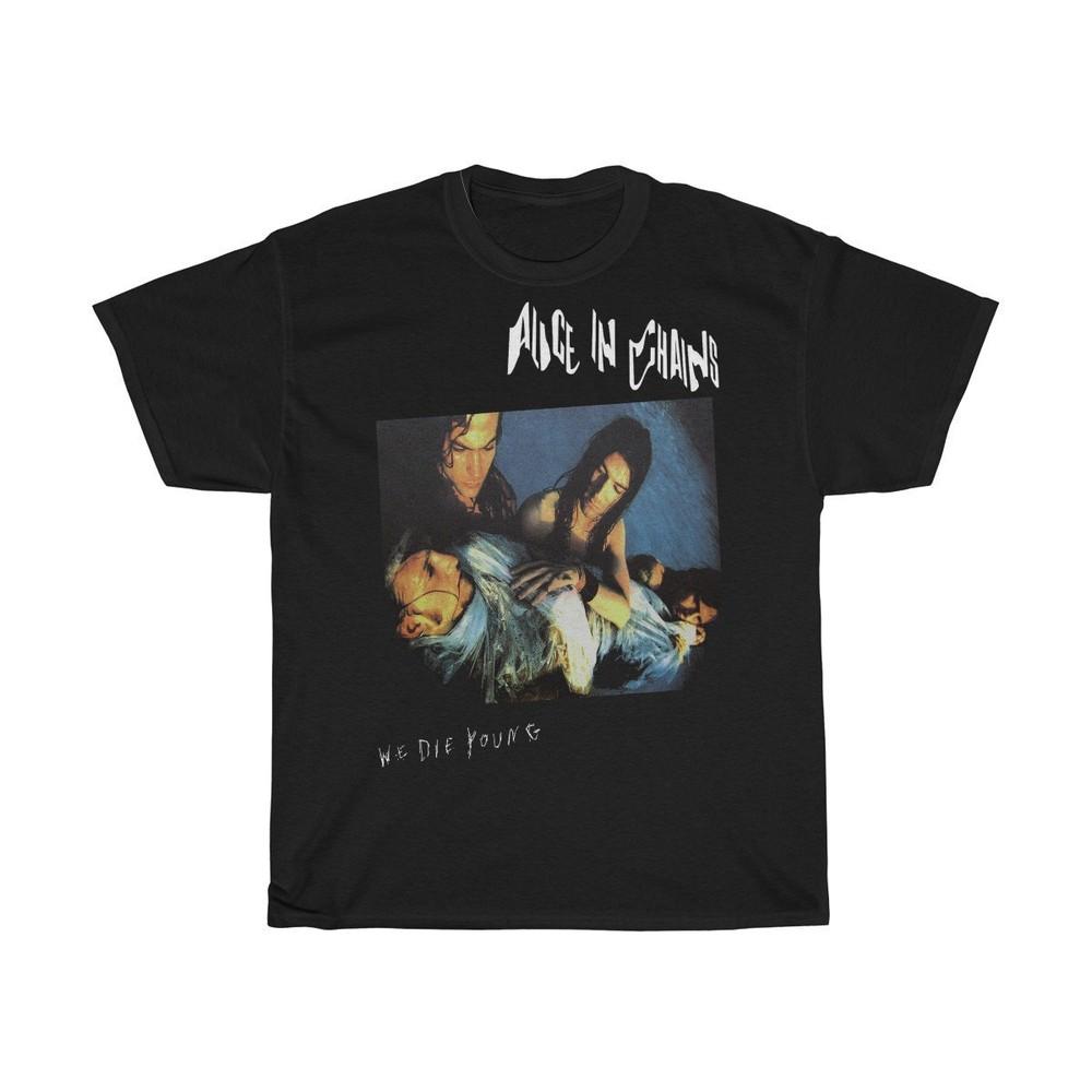 Alice In Chains We Die Young Мужчины Женщины S-234XL D658 Унисекс Футболка