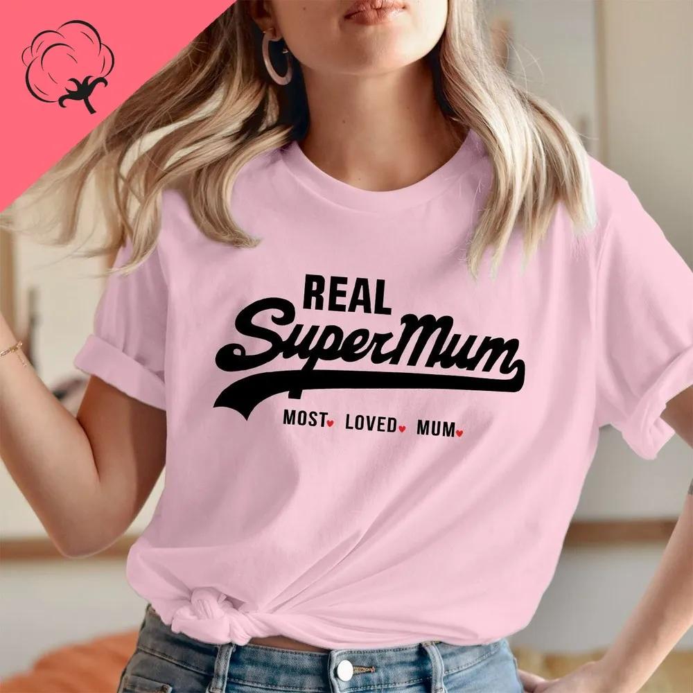 New Fashion Short Sleeve Crewneck Mama Yk Clothes Real Super Mom Superhero Mothers Day TShirt Most Loved Mum Tee Harajuku Top
