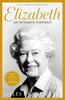 Книга Elizabeth : An Intimate Portrait from the Writer Who Knew Her and Her Family for Over Fifty Years