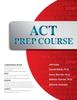 Книга ACT Prep Course : The Most Comprehensive ACT Book Available