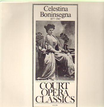 LP Record CELESTINA BONINSEGNA Celestina Boninsegna CO358 Court Opera Cla Austria Classical Used