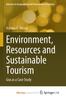 Книга Environment, Resources and Sustainable Tourism : Goa As a Case Study