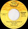 7-дюймовая пластинка PAUL KELLY - Stealing In The Name Of The Lord / HTS541 Happy Tiger Rec 1970 US Soul/Funk Б/у