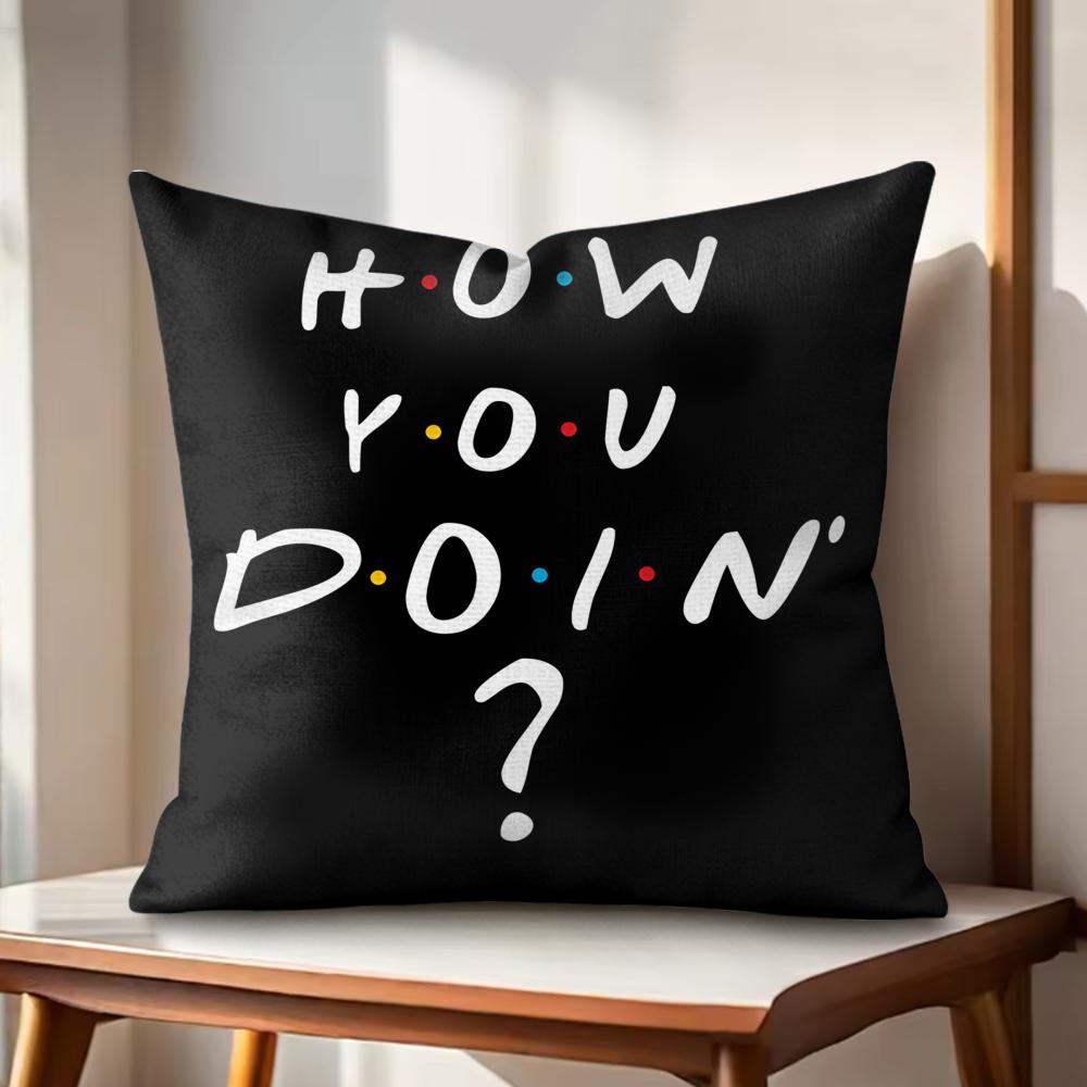 Classic FFriends Funny Quotes Cushion Cover Natural Linen Organic Fabric DoubleSided Printing Couch Pillow Covers Home Decor