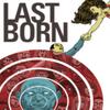 Last Born Volume 1 by Patrick Meaney Paperback Book 9781628751123