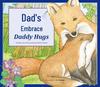 Dad's Hug Interactive Children's Picture Book