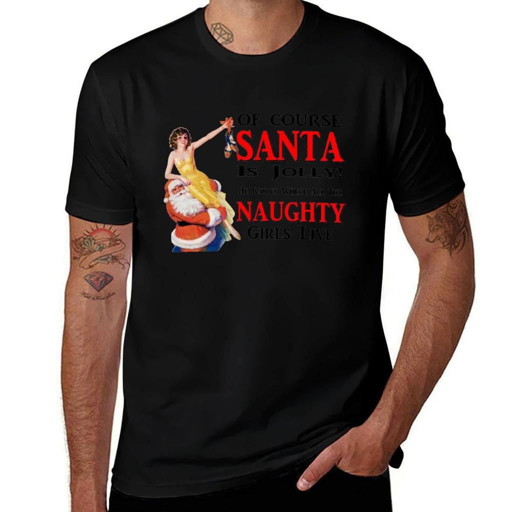 Jolly Santa Knows The Naughty Girls Christmas Design Tshirt Plus Size Summer Short Sleeve Tshirt